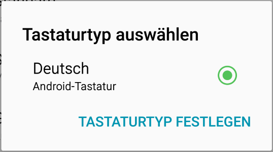Tippen Sie nun auf und versichern Sie sich dass Deutsch als Tastaturtyp ausgewählt ist Sie können anschliessend die Einstellungen wieder schliessen