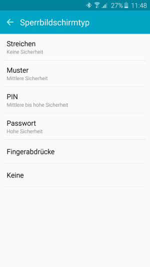 Die Sperrmethode Streichen bietet keine Sicherheit, wählen Sie deshalb für eine sichere Sperrung eine der anderen. Die Sperrmethode Fingerabdrücke ist nur bei Geräten mit Fingerabdrucksensor verfügbar