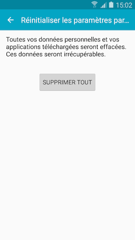 Galaxy S5 (Lollipop): Effacer toutes les données personnelles (SM-G900W)