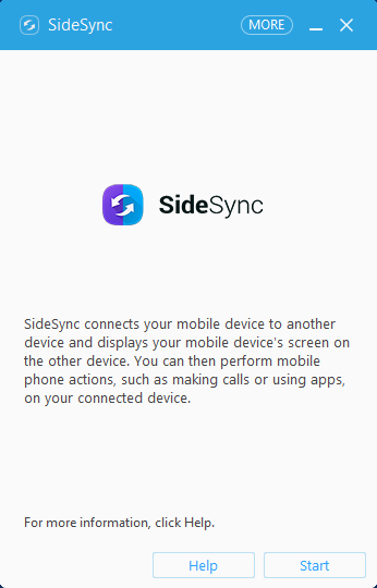 À la fin du processus d'installation, le logiciel SideSync se lancera automatiquement. Cliquez sur Start