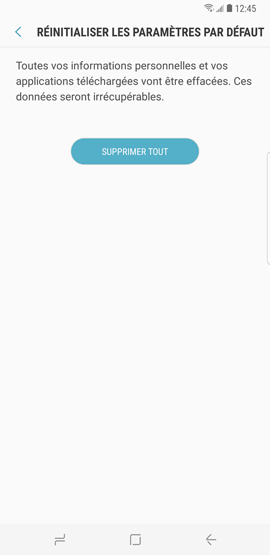 Effacer mes données stockées sur le Galaxy S8 et réinitialiser les paramètres par défaut ?