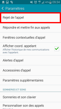 Sélectionnez Rejet de l'appel