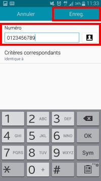 Entrez le numéro que vous souhaitez rejeter puis appuyez sur Enreg