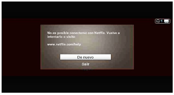 Cuando ingreso a la aplicación de Netflix me indica que no puedo conectarme
