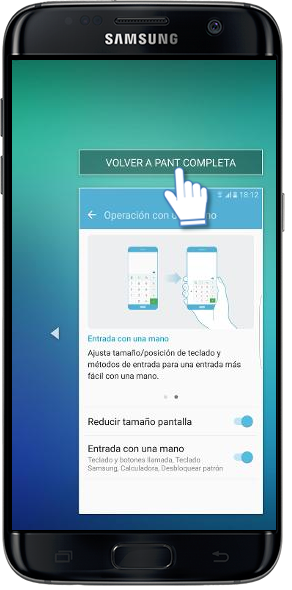 Galaxy S7 Edge-¿Cómo utilizar la operación con una mano?