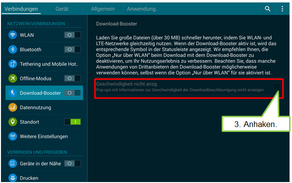 Samsung Galaxy Tab S, Download-Booster einrichten, Schritt 3, Downloadbeschleunigung anzeigen auswählen