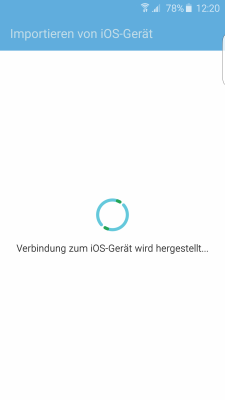 Datenübertragung von iOS zu Samsung Galaxy Smartphone mit Smart Switch, Verbindungsaufbau zum iOS Gerät
