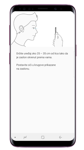 Držite uređaj 25 do 35 cm udaljen od lica dok je zaslon okrenut prema vama i gledajte u zaslon