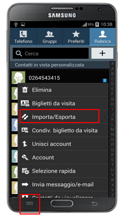 Premi tasto menu e seleziona " Importa/Esporta"