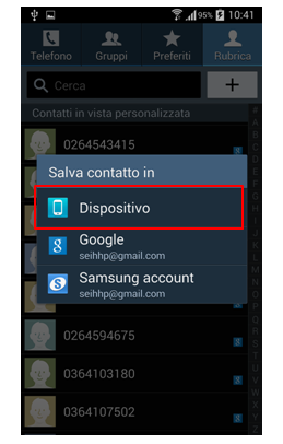 Seleziona dove desidera salvare il contatto, in questo caso " Dispositivo"