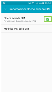 Togliamo la spunta accanto a Blocca scheda SIM