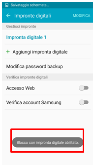 Una volta finita la registrazione avrai lo schermo protetto con la tua impronta registrata
