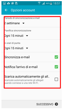 Terminato l'inserimento manuale o la configurazione automatica dei server in entrata e uscita, potrai impostare le Opzioni dell'Account così da verificare le impostazioni per la sincronizzazione