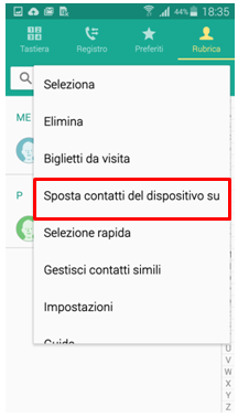 premi i 3 puntini in alto a destra e seleziona Sposta Contatti del dispositivo su