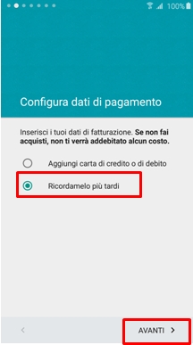 L`account di Google chiede anche dei dati di pagamento che puoi inserire in questo momento oppure in seguito