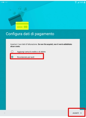 L`account di Google chiede anche dei dati di pagamento che puoi inserire in questo momento oppure in seguito
