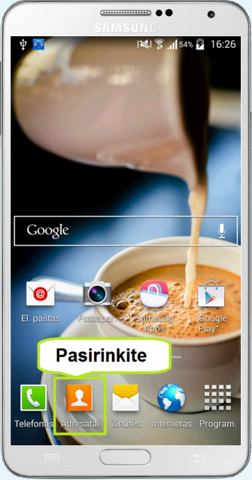Telefono pagrindiniame lange pasirinkite nuorodą Adresatai