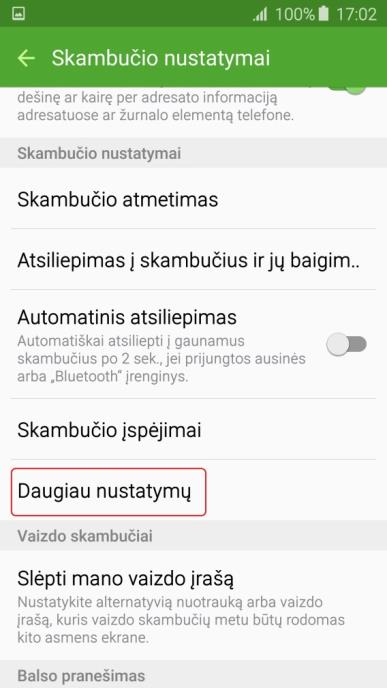 Nustatymuose pasirinkite – Daugiau nustatymų