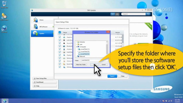 Specify the folder to save, click Save then click OK button