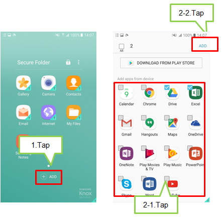 Galaxy J5/J7 2017: Secure Folder > How do I add applications in Secure Folder?