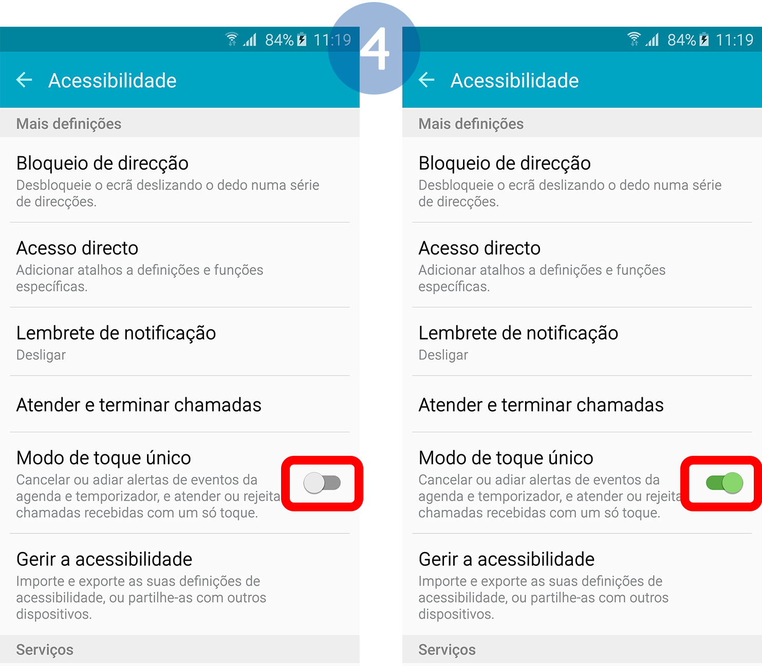 Mova o interruptor da esquerda para a direita para ativar o “Modo de toque único”