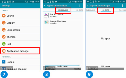 Step 4: tap Application manager and check your recently downloaded apps for the one that may be the problem